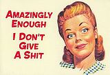 idontgivea.jpg image by CLOS75