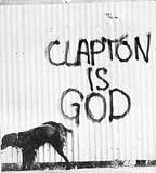 ClaptonisGod.jpg image by lithium_green